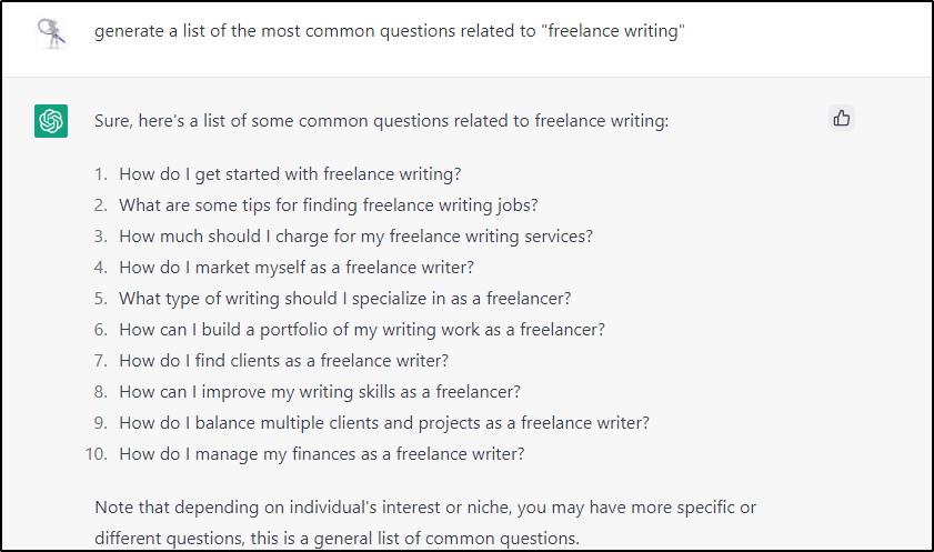 ChatGPT response to list people's most common questions about freelance writing with 10 items returned on list