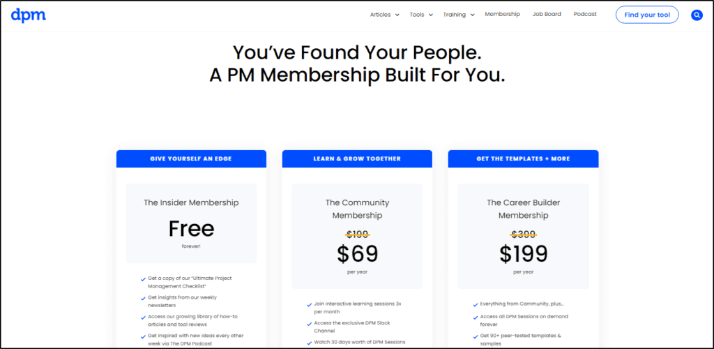 DPM home page: "You've Found Your People. A PM Membership Built for You" with three options for joining