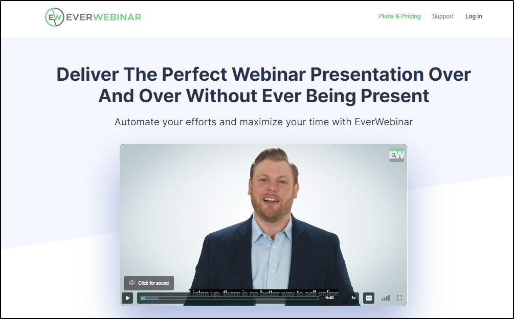 EverWebinar home page: Deliver the Perfect Webinar Presentation Over and Over Without Ever Being Present - video with man talking