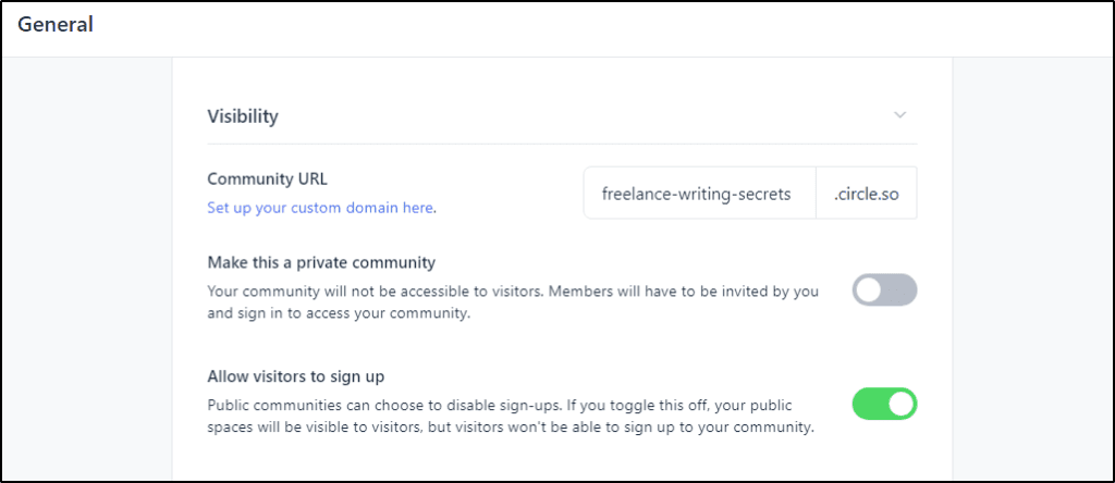General settings menu for Visibility: "Make this a private community" or "Allow visitors to sign up"