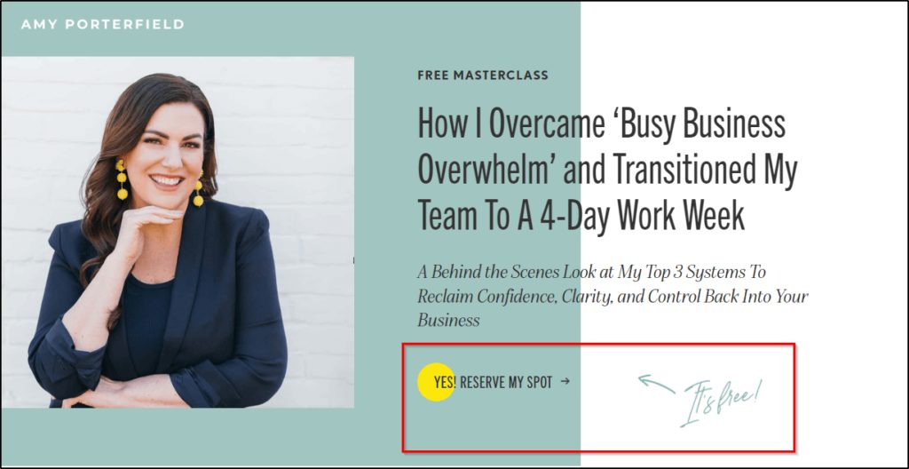 Amy Porterfield's Free Masterclass landing page: How I Overcame 'Busy Business Overwhelm'  and Transitioned My Team to a 4-Day Work Week