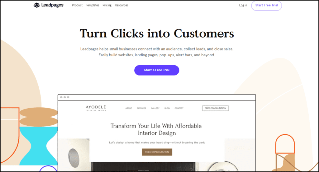 Leadpages "Turn Clicks Into Customers, Start a Free Trial"
