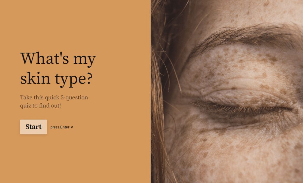 Typeform 5-question quiz-What's my skin type?
